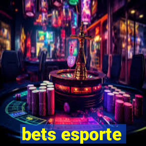 bets esporte